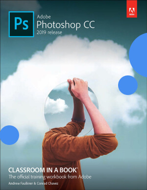 Книга: Adobe Photoshop CC Classroom in a Book - Эндрю Фолкнер и Конрад Чавес